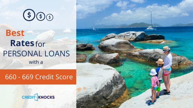 best rates for PERSONAL loans with a credit score of 660 661 662 663 664 665 666 667 668 669 personal loan rates best rates for PERSONAL loans with a credit score of 660 661 662 663 664 665 666 667 668 669 personal loan rates