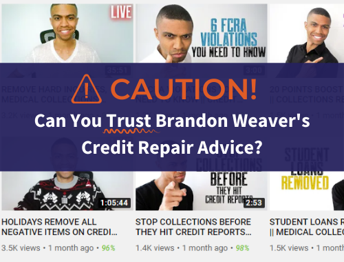 Brandon Weaver Credit Repair Advice Brandon Weaver Credit Repair Advice