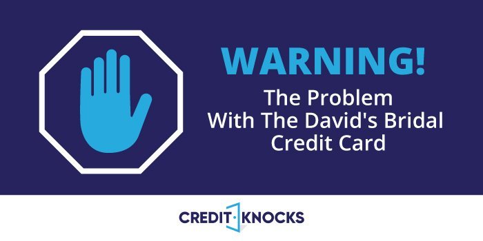 636989_The Problem With The David's Bridal Credit Card_Option01_01302020 davids bridal credit card, david's bridal comenity bank, comenity david's bridal card, comenity bank david's bridal card