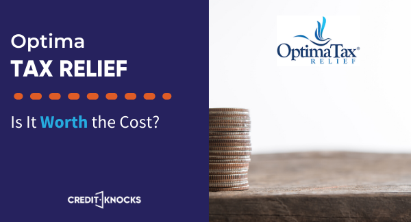 Is Optima Tax Relief Worth the Cost Is Optima Tax Relief Worth the Cost